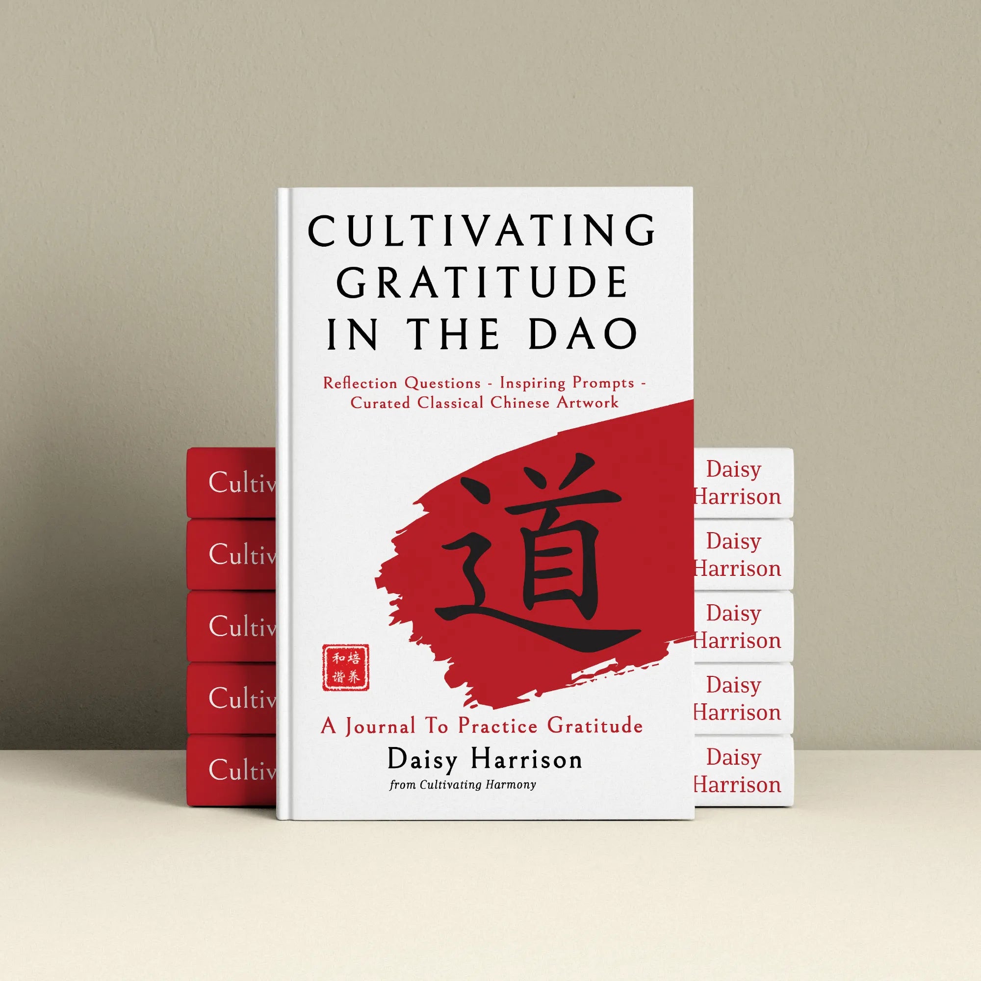 Stacked copies of Cultivating Gratitude in the Dao by Daisy Harrison displayed on a beige background with minimalist cover design